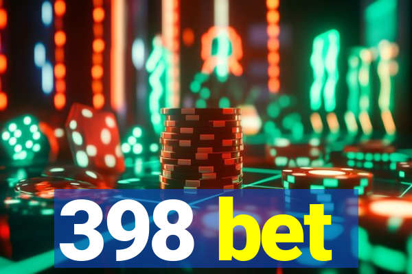 398 bet